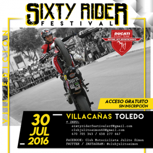 SIXTY_RIDER_FESTIVAL_VILLACAÑAS_JULIAN_SIMON_JULITO_60_EMILIO_ZAMORA_DUCATI_STUNT_TEAM_MOTOR_SHOW_2016